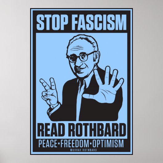 Stop fascisme: Rothbard-afdrukken lezen Poster (Voorkant)