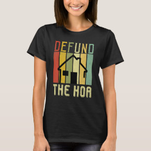 Stop financiering van de Huiseigenarenvereniging C T-shirt