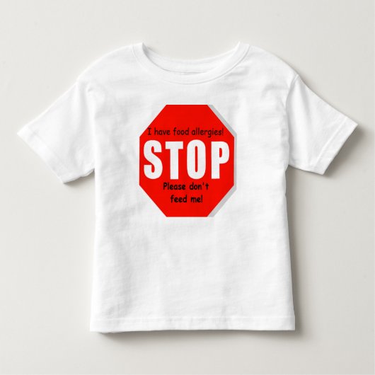 Stop Food Allergies Toddler Tshirt (Devant)