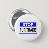 Stop Fur Trade Blue-teken Ronde Button 5,7 Cm (Voorkant /achterkant)