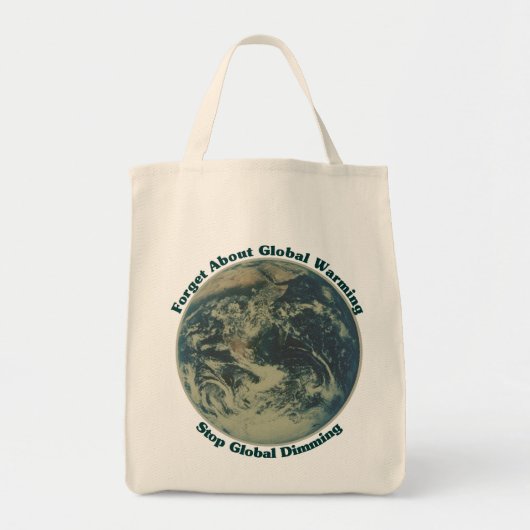 Stop Global Dimming Tote Bag (Voorkant)