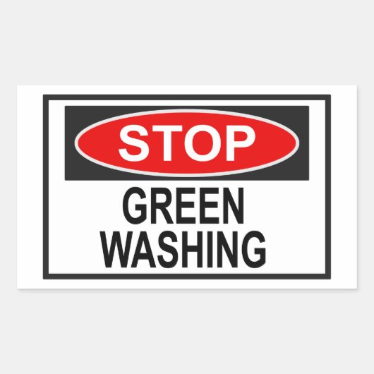 Stop Greenwash Sign (1) Rechthoekige Sticker (Voorkant)