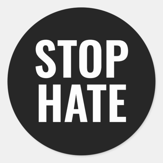 Stop Hate, zwart wit minimalistisch Classic Round  Ronde Sticker (Voorkant)