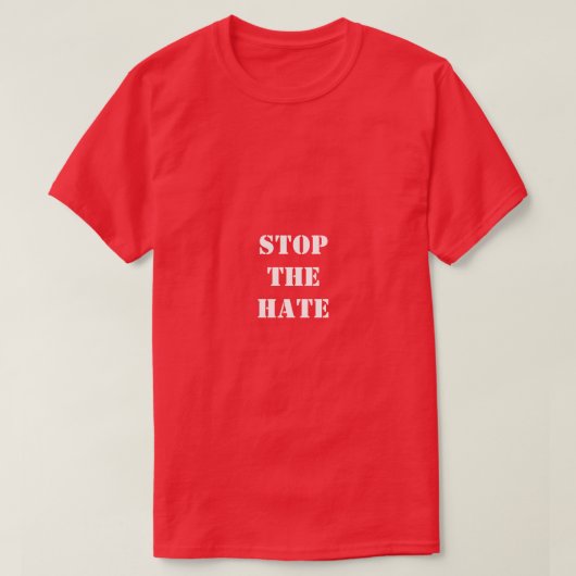 Stop het haat T-shirt (Design voorkant)