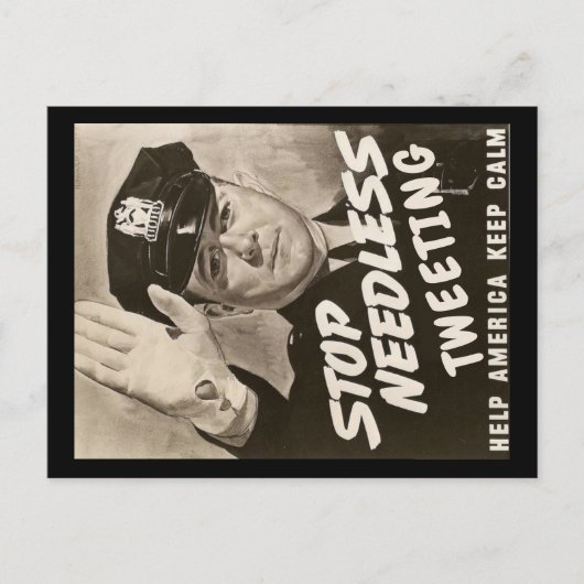 Stop het Needless Tweeten Cop Briefkaart (Voorkant)