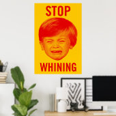 Stop het Poster van de Whining (Thuiskantoor)