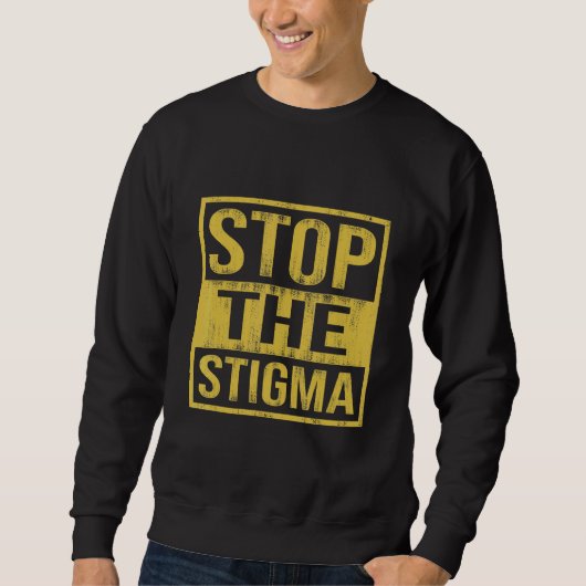 Stop het Stigma Mental Health Awareness 3 Trui (Voorkant)