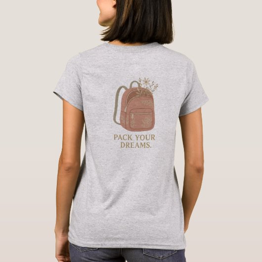 Stop je dromen in je rugzak – Boho-rugzakontwerp T-shirt (Achterkant)