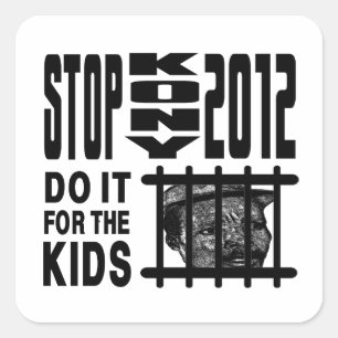Stop Kony 2012 - Doe het voor de KINDEREN Vierkante Sticker
