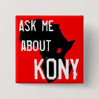 Stop Kony 2012 Vierkante Button 5,1 Cm
