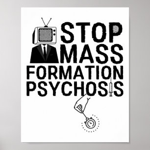 Stop M Formation Psychosis Anti VAX Psychology Poster