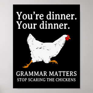 Stop met de kippen bang te maken Engelse grammatic Poster