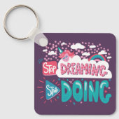 Stop met dromen, begin met Paarse metal Sleutelhanger (Voorkant)