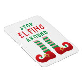 Stop met Elfing rond het grappige kerstGezegde Magneet (Rechterzijde)