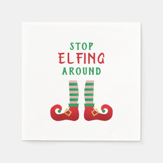 Stop met Elfing rond het grappige kerstGezegde Servet (Voorkant)