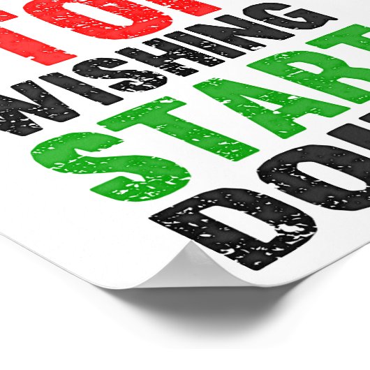 Stop met het begin van het pogen Retrostijl Poster (Hoek)