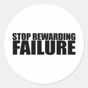 STOP MET HET BELONEN VAN MISLUKKINGEN RONDE STICKER