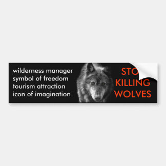 Stop met het doden van wolven Bumpersticker