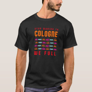 Stop met het in Keulen brengen van het verkeer in T-shirt