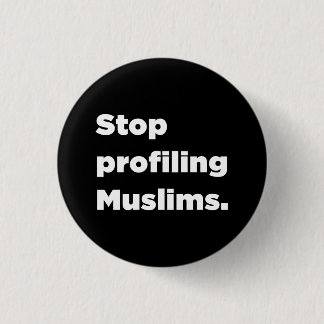 Stop met het profileren van moslims Button