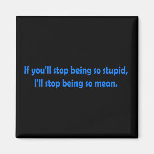 Stop met het stoute, grappige, donkere Humor Word Magneet