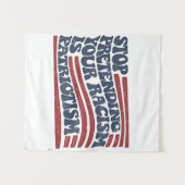 Stop met je racisme te doen is patriottisme wandkleed (Voorkant (horizontaal))