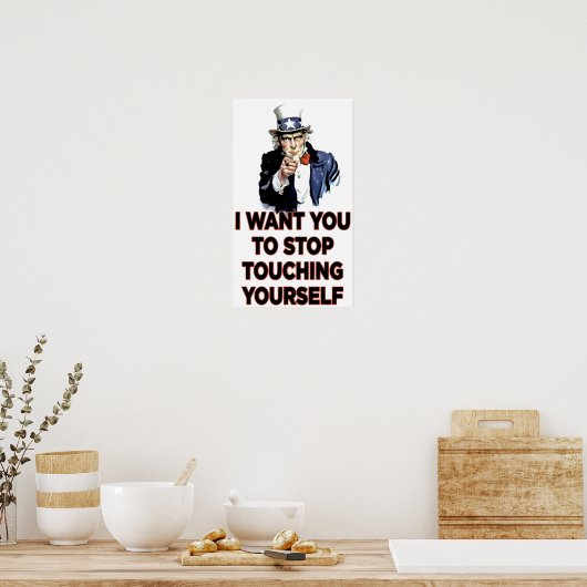Stop met jezelf aanraken poster (Keuken)