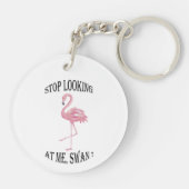 Stop met kijken naar me Swan Sleutelhanger (Achterkant)