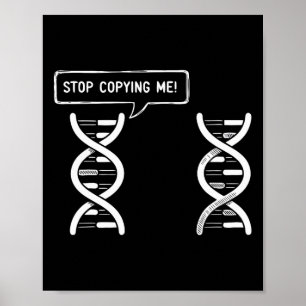 Stop met kopiëren van mij Grappige wetenschap grap Poster