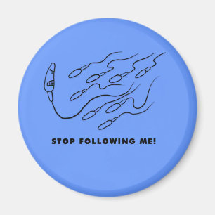 Stop met me te volgen! magneet