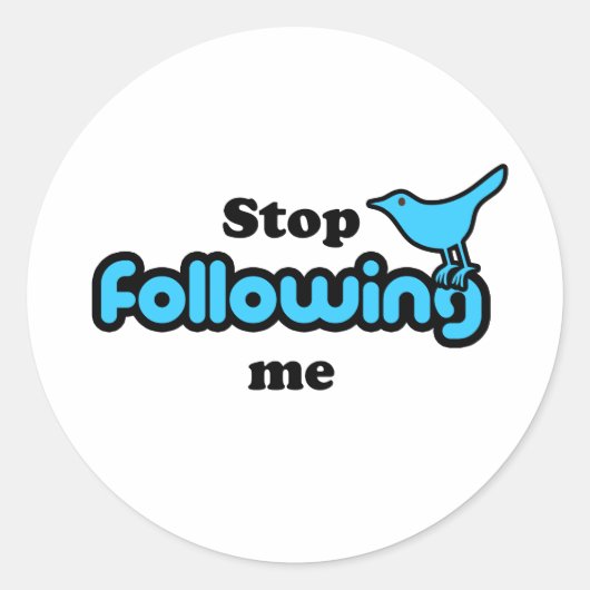 Stop met me volgen ronde sticker (Voorkant)
