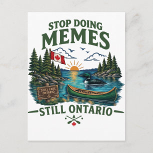 Stop met memes maken Still Lake Ontario Funny Cana Briefkaart
