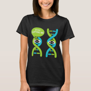 Stop met mij te kopiëren Funny Science Pun DNA-gra T-shirt