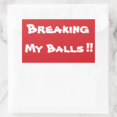 STOP MET mijn ballen breken Stop teken Sticker (Tas)