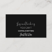 Stop met overdenken dat je alles kunt controleren visitekaartje (Voorkant)