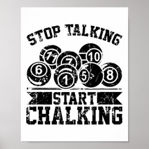 Stop met praten Begin krijten - Grappige biljart 8 Poster