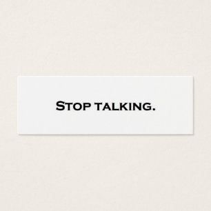 Stop met praten. mini visitekaartjes