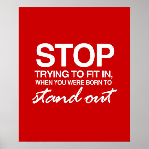 STOP MET PROBEREN OM IN TE PASSEN POSTER