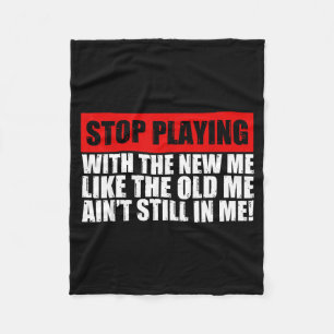 Stop met spelen met de nieuwe mij zoals de oude mi fleece deken