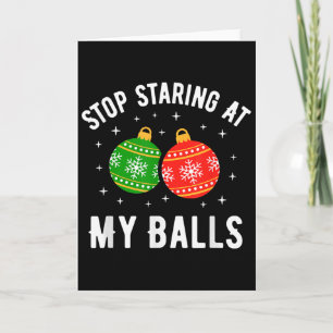 Stop met staren naar mijn grappige vuile kerst vol kaart