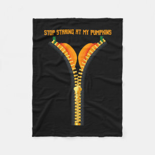 Stop met staren naar mijn pompoenen grappige hallo fleece deken