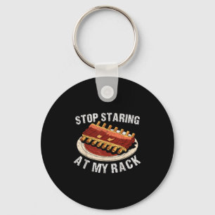 Stop met staren naar mijn rek grillen BBQ T vlees Sleutelhanger