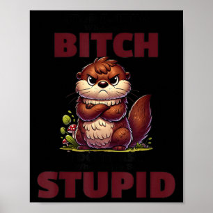 Stop met vragen waarom ik een kreng ben, ik vraag poster