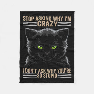 Stop met vragen waarom ik gek ben op katten fleece deken