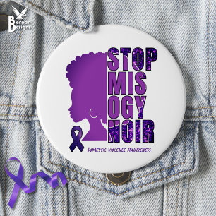 STOP MISOGYNOIR Huiselijk Geweld Bewustzijn Ronde Button 7,6 Cm