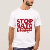STOP NAVO, leven heeft waarde T-shirt (Voorkant)