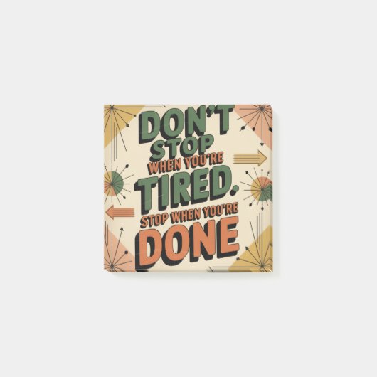 Stop Niet Als Je Moe Bent Post-it® Notes (Voorkant)