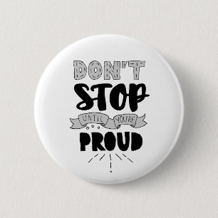 Stop niet Athletic Quote zelf Pride Quote Succes Ronde Button 5,7 Cm