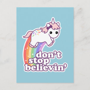 Stop niet met Believin in Unicorns Briefkaart