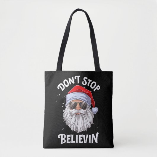Stop niet met Believin Santa Funny Kerstmis Draagtas (Voorkant)